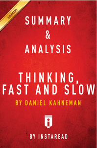 thinking fast and slow book summary