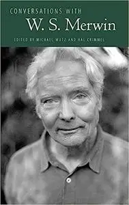 Conversations with W. S. Merwin