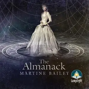 «The Almanack» by Martine Bailey