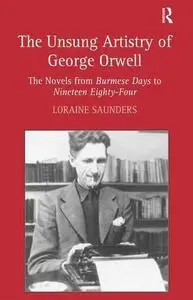 The Unsung Artistry of George Orwell