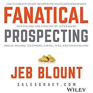 Fanatical Prospecting (Audiobook)