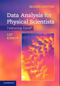 Data Analysis for Physical Scientists: Featuring Excel