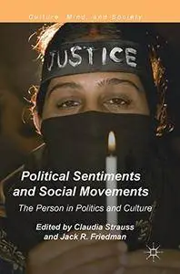 Political Sentiments and Social Movements
