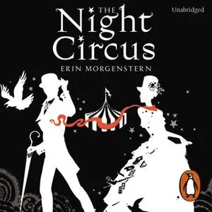 «The Night Circus» by Erin Morgenstern