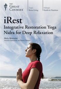 iRest: Integrative Restoration Yoga Nidra for Deep Relaxation (2018)