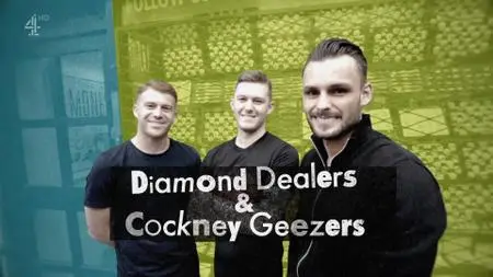 Ch4. - Diamond Dealers and Cockney Geezers (2019)