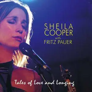 Sheila Cooper - Tales Of Love And Longing (2007)