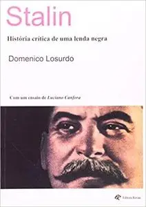 Stalin. História Crítica de Uma Lenda Negra