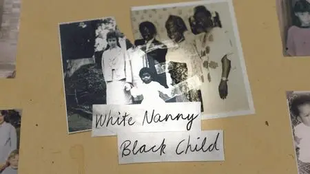 Ch5. - White Nanny, Black Child (2023)