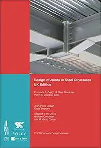 Design of Joints in Steel and Composite Structures- Eurocode 3: Design of Steel Structurepart 1-8 Design of Joints. Eurocode 4