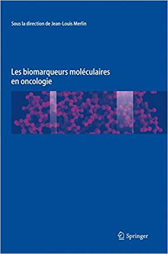 Les biomarqueurs moléculaires en oncologie - Jean-Louis Merlin