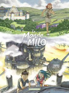 Le Monde De Milo - Tome 9 - L'Esprit Et La Forge