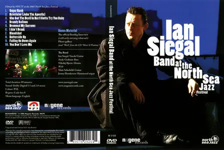 Ian Siegal Band - At The North Sea Jazz Festival (2006)