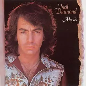 Neil Diamond - Moods (1972) [1986, Reissue]