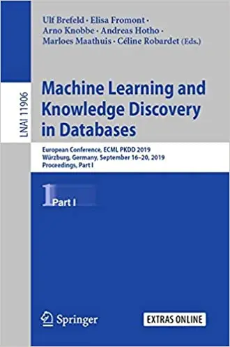 Machine Learning and Knowledge Discovery in Databases: European Conference, ECML PKDD 2019, Proceedings, Part I