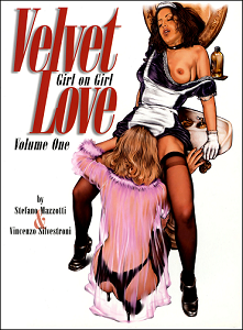 Velvet Love - Volume 1 - Girl On Girl (Mazzotti-Silvestroni) (Artbook)