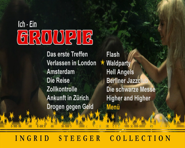 Ich - ein Groupie/Me, a Groupie/Higher and Higher/Je suis une groupie (1970)