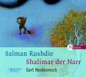 Salman Rushdie - Shalimar der Narr