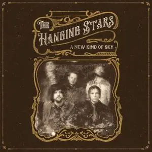 The Hanging Stars - A New Kind of Sky (2020) [Official Digital Download 24/96]