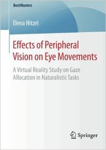 Effects of Peripheral Vision on Eye Movements: A Virtual Reality Study on Gaze Allocation in Naturalistic Tasks