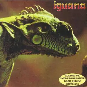 Iguana - Iguana (1972) [Reissue 2012]