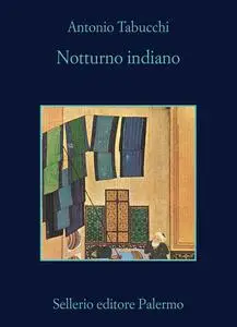 Antonio Tabucchi - Notturno indiano