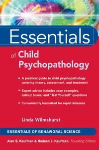 Essentials of Child Psychopathology by Linda Wilmshurst [Repost]