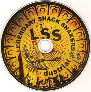 Legendary Shack Shakers - agri·dustrial (2010)