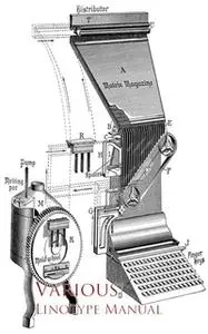 «Linotype Manual» by Various