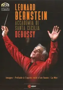 Debussy: Image, La mer, Prelude a l'apres-midi d'un faune - Bernstein (2010)