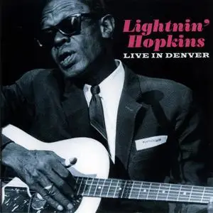 Lightnin' Hopkins - Live In Denver (2017) {Klondike Records KLCD5052 rec 1974}