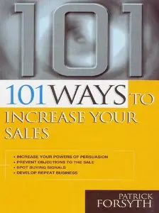 101 Ways to Increase Your Sales (repost)