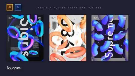 Baugasm™ Series #5 - Design a Poster with 3D shapes in Adobe Illustrator and Photoshop