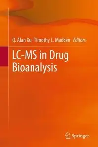 LC-MS in Drug Bioanalysis (repost)