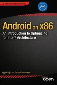 Android on x86: An Introduction to Optimizing for Intel Architecture (Repost)