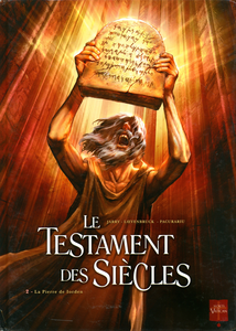 Le Testament Des Siècles - Tome 2 - La Pierre De Iorden