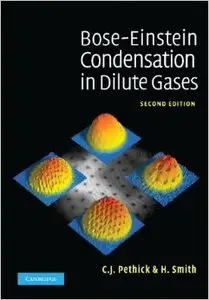 Bose-Einstein Condensation in Dilute Gases, 2 edition