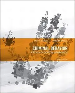 Criminal Behavior: A Psychological Approach  10th Edition