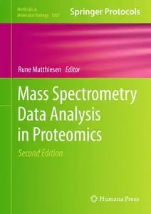 Mass Spectrometry Data Analysis in Proteomics  [Repost]