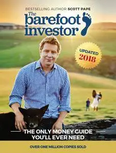 The Barefoot Investor: The Only Money Guide You'll Ever Need, 2018 Edition