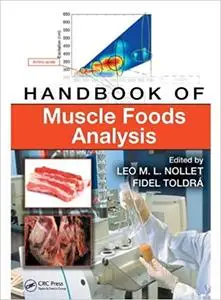 Handbook of Muscle Foods Analysis (Repost)