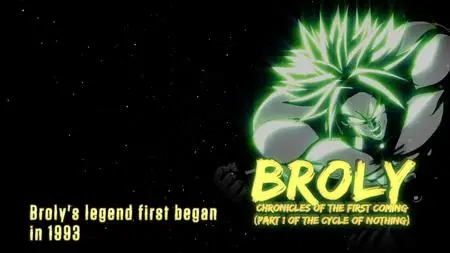 Dragonball Z Abridged MUSIC Broly Chronicles Extended Cut