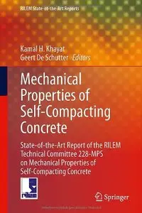 Mechanical Properties of Self-Compacting Concrete (repost)