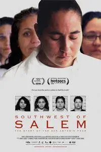 Southwest of Salem: The Story of the San Antonio Four (2016)