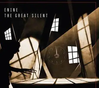 Enine - The Great Silent (2018)