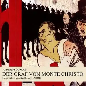 «Der Graf von Monte Christo» by Alexandre Dumas