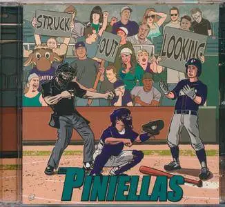 The Piniellas - Struck Out Looking (2015)