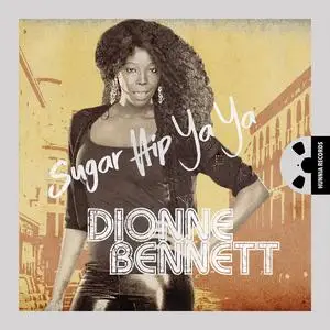 Dionne Bennett - Sugar Hip Ya Ya (2021) [Official Digital Download 24/192]