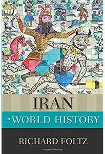 Iran in World History [Repost]