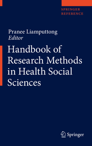 Handbook of Research Methods in Health Social Sciences